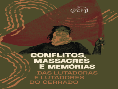  Conflitos, Massacres e Memória dos Lutadores e Lutadoras do Cerrado