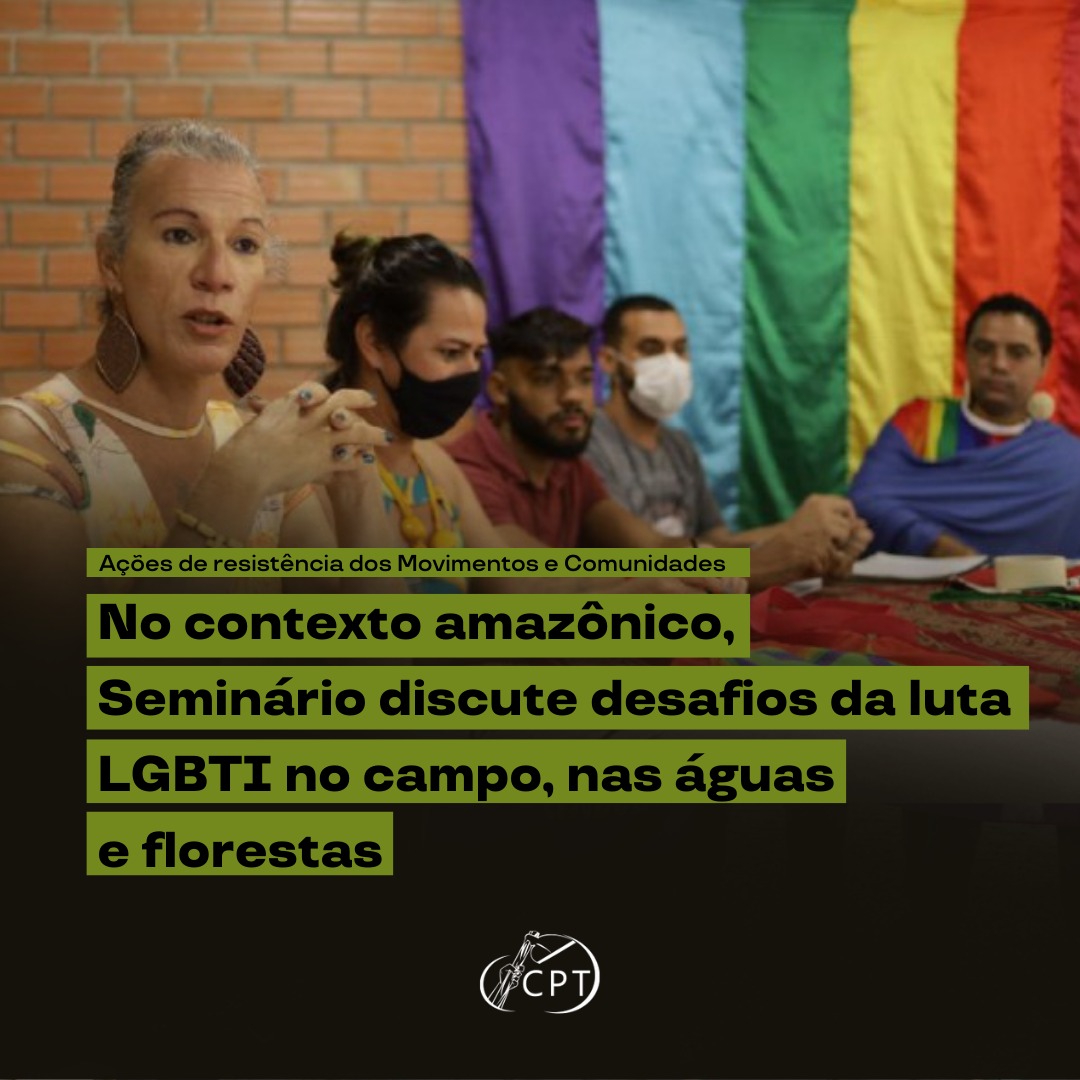 Território e resistência: Os desafios da luta LGBTI do campo, das